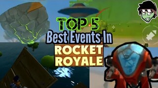 Top 5 Best Event in 🚀Rocket Royale🚀 so far...