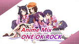 Anime Mix | ONE OK ROCK Mengerti Semua Cerita~
