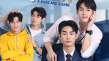 A Boss And A Babe ep 2 3/4 eng sub 2023 ongoing