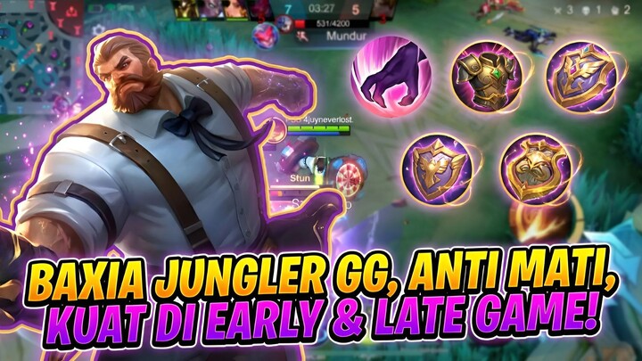 BAXIA JUNGLER GG & ANTI MATI! Kuat di Early, Dominan di Late Game — Build + Tips Terbaru 2026! 🔥