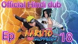 Official Naruto Shippuden Episode 18 in Hindi dub | Anime Wala