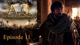 A.D. The Bible Continues - Episode 11 English Dubbed