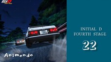 INITIAL D FOURTH STAGE |Eps.22 (SUB INDO)🏁