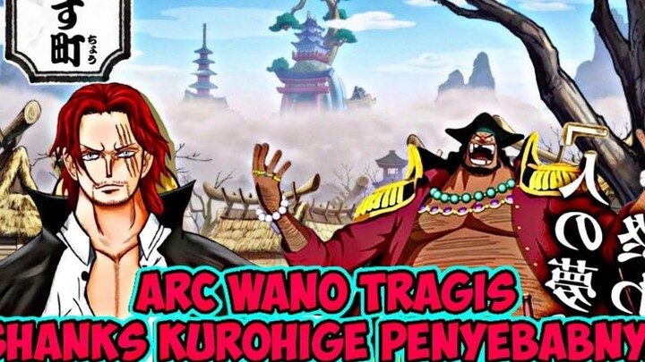 One Piece 1054 รั่วไหล - วาโนะอาร์คจบลงอย่างน่าเศร้า กิ่งก้านและหนวดดำเป็นต้นเหตุ