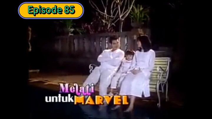 melati untuk Marvel Episode 85