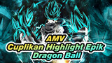 AMV Cuplikan Highlight Epik Dragon Ball