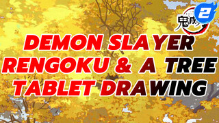 Autumn, Drawing Rengoku & A Tree | Tablet Drawing_2