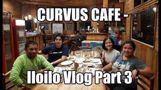 IloIlo Vlog Part 3 - Curvus cafe Dumangas