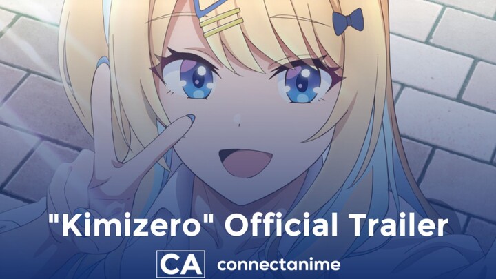 Kimizero Official Trailer