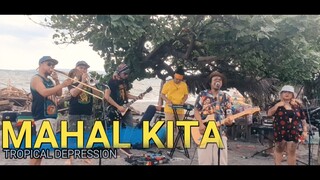Mahal Kita - Tropical Depression | Kuerdas Cover