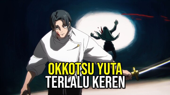 Waktunya Okkotsu Yuuta Bersinar - Jujutsu Kaisen Season 3