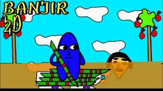 BANJIR (animasi 2D)