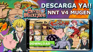 DESCARGA YA!! Nanatsu No Taizai Mugen V4 | (ANDROID & PC)-2020