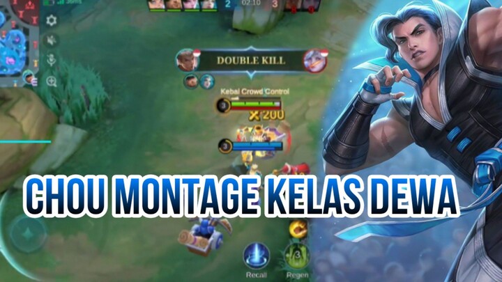 CHOU MONTAGE KELAS DEWA