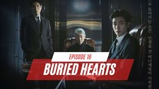 BURIED HEARTS | EPISODE 16 | PRIA YANG DIKHIANATI KEKASIHNYA TERNYATA CUCU BOSNYA