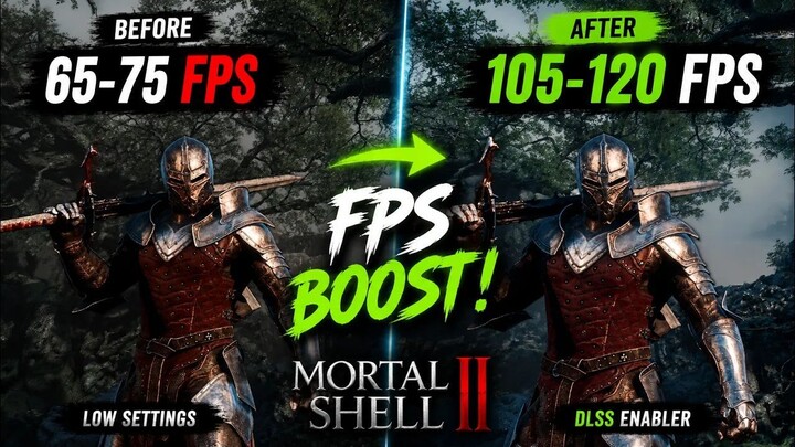 Mortal Shell 2 FPS Boost – 100+ FPS on RTX 3050 Ti 4GB Vram | DLSS Enabler