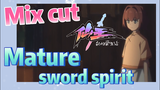 [The daily life of the fairy king]  Mix cut |  Mature sword spirit