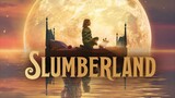 Slumberland [2022] (fantasy/adventure) ENGLISH - FULL MOVIE