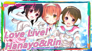 [Love Live!] Hanayo&Rin--- Kau disini, Bersamaku - Kimi ni Todoke