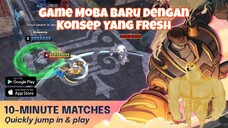 Ini Dia Moba Mobile Baru Yang Sangat Fresh Asli Unik Banget!