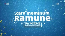 CARA MEMINUM RAMUNE - 26-07-2024 (STS ATIN)