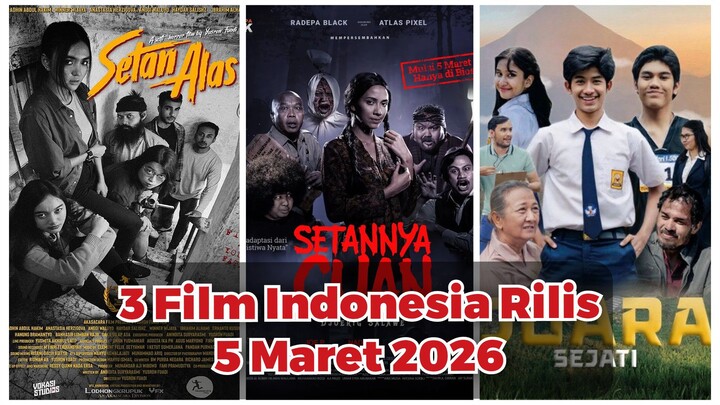 3 FILM INDONESIA TAYANG MULAI 5 MARET 2026 DI BIOSKOP