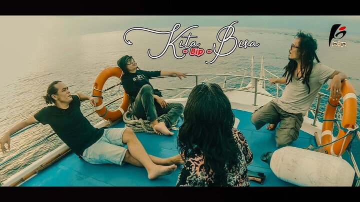 BIP - KITA BISA (Official Music Video)