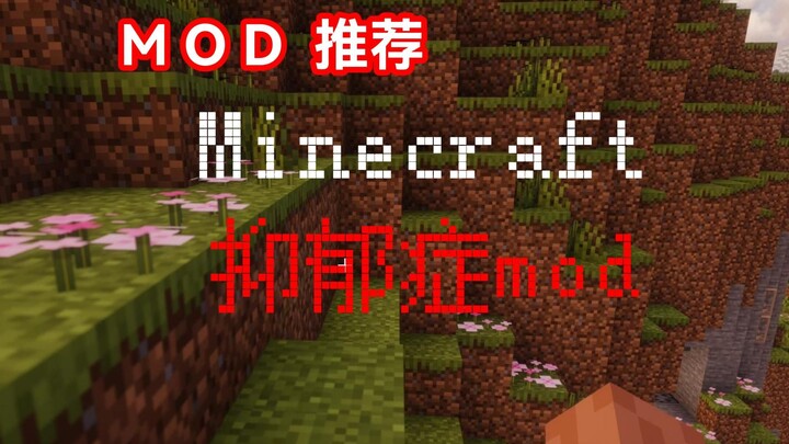 Saat kamu depresi di Minecraft... [Rekomendasi Mod MC]