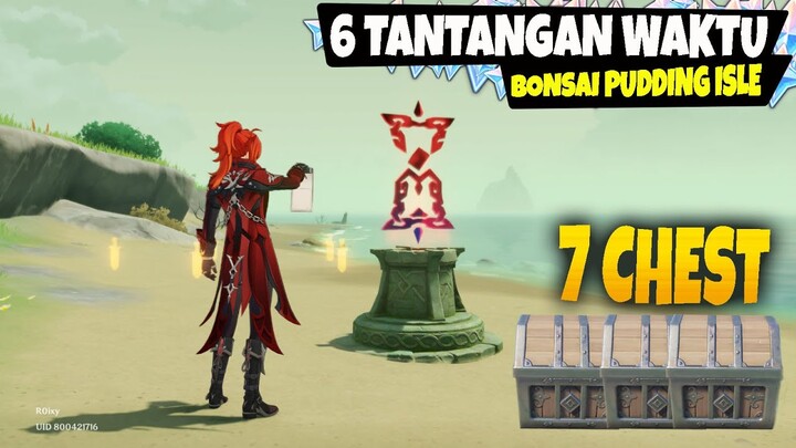 7 CHEST - 6 Tantangan Waktu Bonsai Pudding Isle - Archipelago v2.8 Genshin Impact