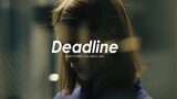 Deadline