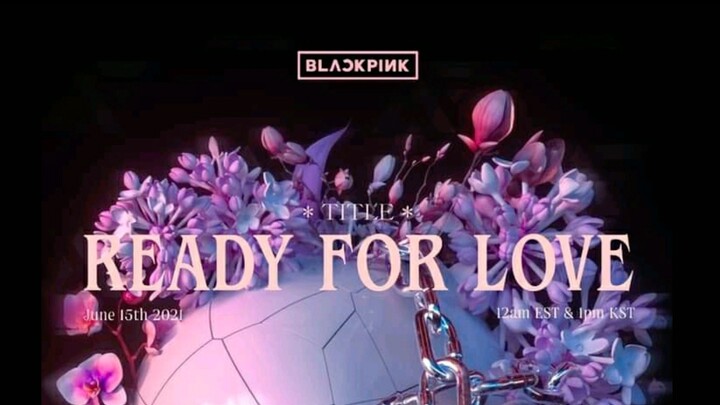 Bản nhạc bị loại mới nhất của BLACKPINK “Ready for Love” đã để lộ thêm một số phân đoạn của LISA.