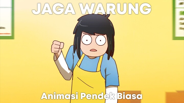 JAGA WARUNG | Animasi Indonesia