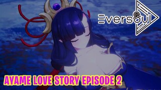 EVERSOUL AYAME LOVE STORY EPISODE 2 GUIDE UPDATED