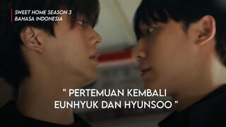 KEMBALINYA EUNHYUK DAN HYUNSOO || SWEET HOME SEASON 3 BAHASA INDONESIA