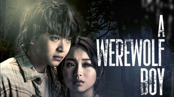 A WAREWOLF BOY : Full Movie w/EngSub
