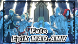Fate|【Epik】Semua akan rusak saat BGM dimainkan