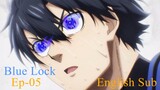 Blue Lock Episode- 05
