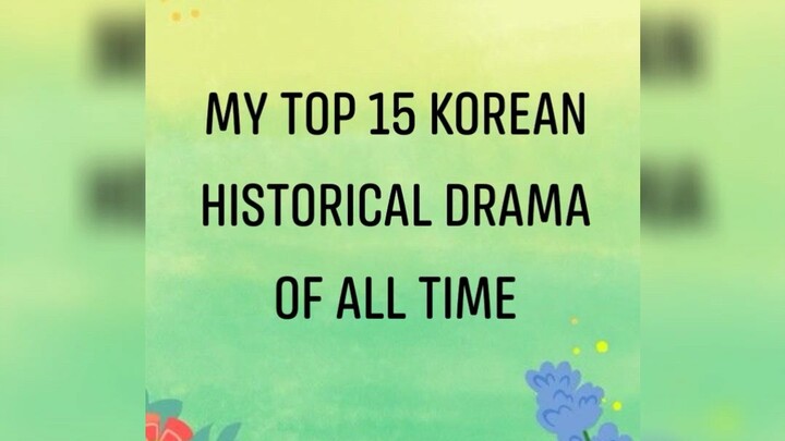 Must watch korean historical drama