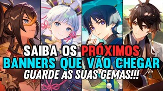 OS PRÓXIMOS BANNERS/PERSONAGENS DAS VERSÕES 3.5 ATÉ 3.7 - GENSHIN IMPACT