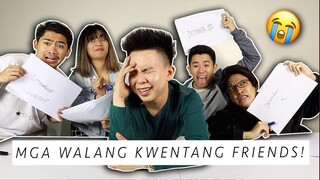 ANG MGA FAKE FRIENDS KO!!!