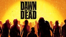 Dawn of the Dead (2004) รุ่งอรุณแห่งความตาย (พากย์ไทย)