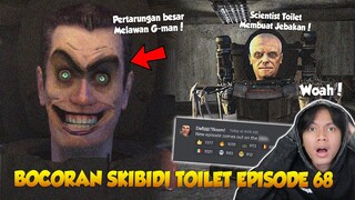 BOCORAN OFFICIAL SKIBIDI TOILET EPISODE 68 TERBARU ! INI TANGGAL RILISNYA! G-man Akan Dikalahkan?!