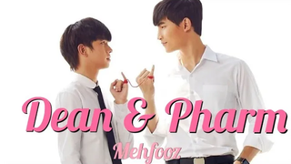 BL Hindi Mix🎶💞Dean×Pharm 💞จนกว่าจะพบกันใหม่ 💕FMV💖