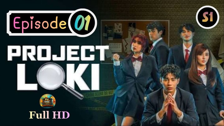 Project Loki (2026) -S1_Ep.01 - Tagalog_TV-Series_[EnglishSub]