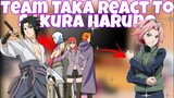 TEAM TAKA REACT TO SAKURA HARUNO (1/2)