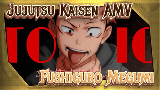 Jujutsu Kaisen|[All Fushiguro Megumi ] Toxic- Look at your back "You are a sweet poison"