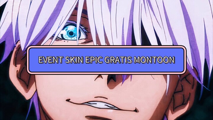 montoon bagi bagi skin epic gratis??!!