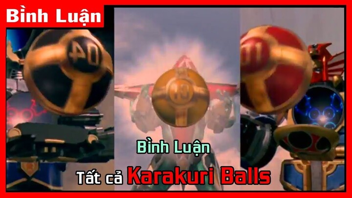 [Bình Luận] Tất cả Karakuri Balls Trong Hurricaneger