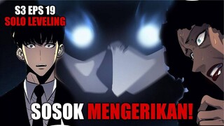 S3 Episode 19 Solo Leveling - Sesuatu Yang Sangat Mengerikan Berada Di Dalam Diri Sung Jin Woo!