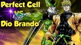 Perfect Cell VS High Dio Brando (Anime War) Full Fight 1080P HD / PapaEPGamer